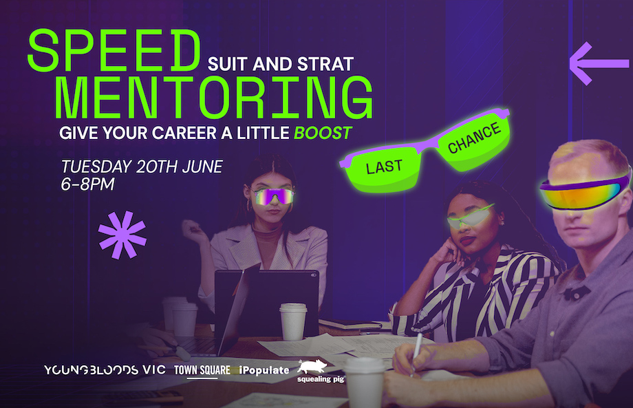 Hold onto your campaign briefs – Youngbloods VIC Suit & Strat Mentoring is just 4 days away